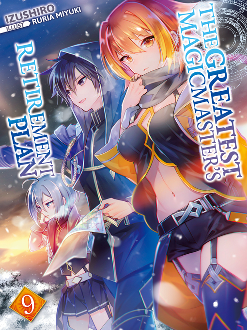 Cover image for The Greatest Magicmaster's Retirement Plan, Volume 9